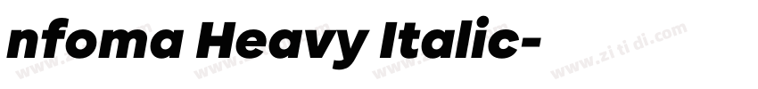 nfoma Heavy Italic字体转换 nfoma Heavy Italic字体转换